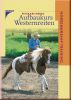 Aufbaukurs Westernreiten